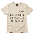 Feed Me Carbs T Shirt